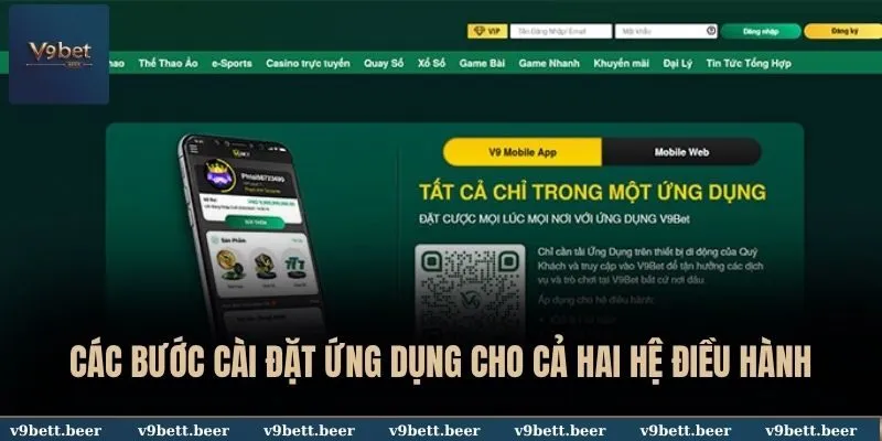 Tải App V9bet 1 Các bước cài đặt ứng dụng cho cả hai hệ điều hành