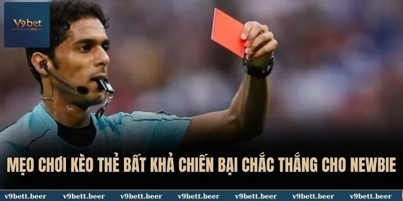 Mẹo chơi kèo thẻ